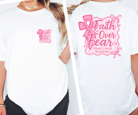 Faith Over Fear Cancer Tee