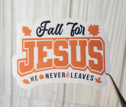 Fall for Jesus Sticker