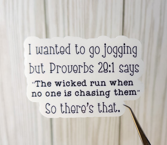 I Wanted to Jog Sticker