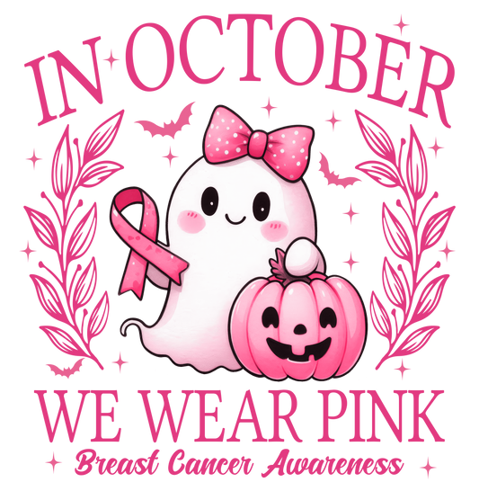 In October We Wear Pink DTF