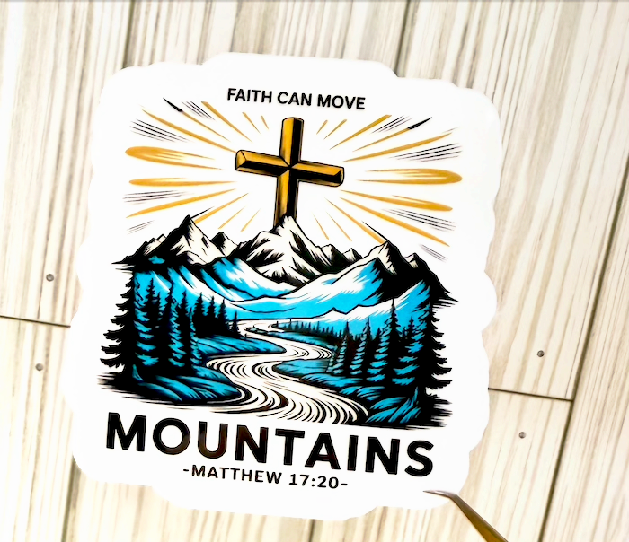 Faith Moves Mountains Sticker